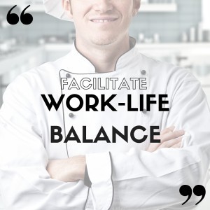 L OCKHART CHEF SKILLS - WORK-LIFE BALANCE