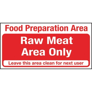 Mileta Kitchen Food Safety Sign Self Adhesive Vinyl 100 x 200mm - Raw Meat Area Only