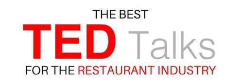 The Best Ted Talks for the Restaurant Industry Chefs Foodservice