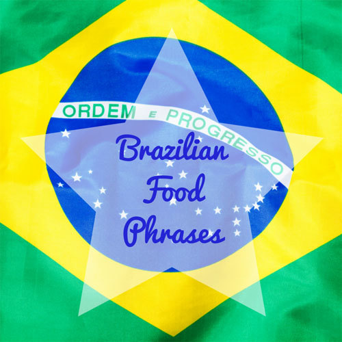Brazilian-Food-Phrases