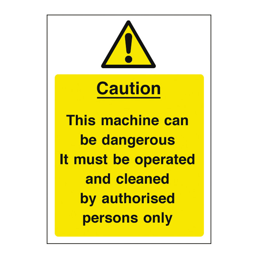 Mileta Warning Sign Self Adhesive Vinyl  - Operation & Cleaning By Authorised Person Only 20 x 30cm