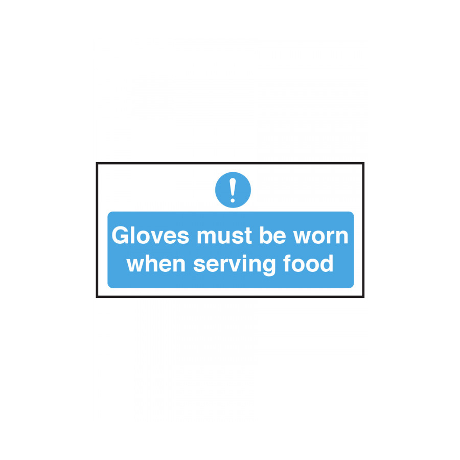 Mileta Information Sign - Gloves Must Be Worn When Serving Food 100x200mm