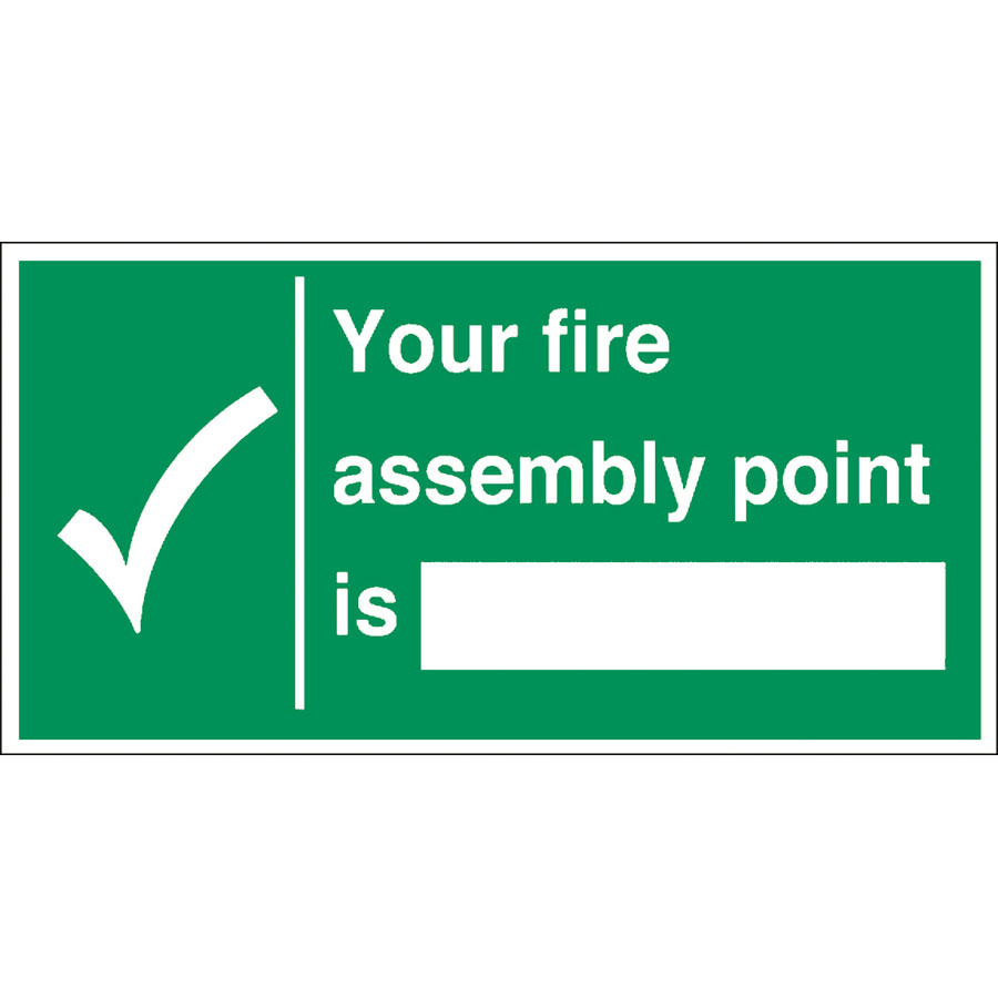 Mileta Safety Sign - Your Fire Assembly Point Is 30x15cm