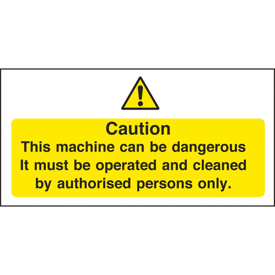 Mileta Warning Sign Self Adhesive Vinyl  - Operation & Cleaning By Authorised Person Only 20 x 10cm